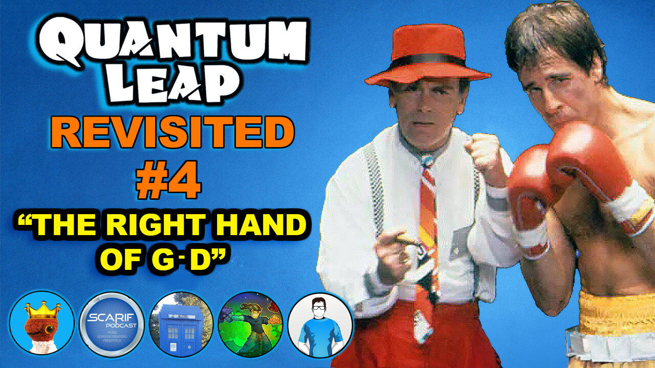 Quantum Leap The Right Hand of God Revisited | Quantum Leap Review & Reaction