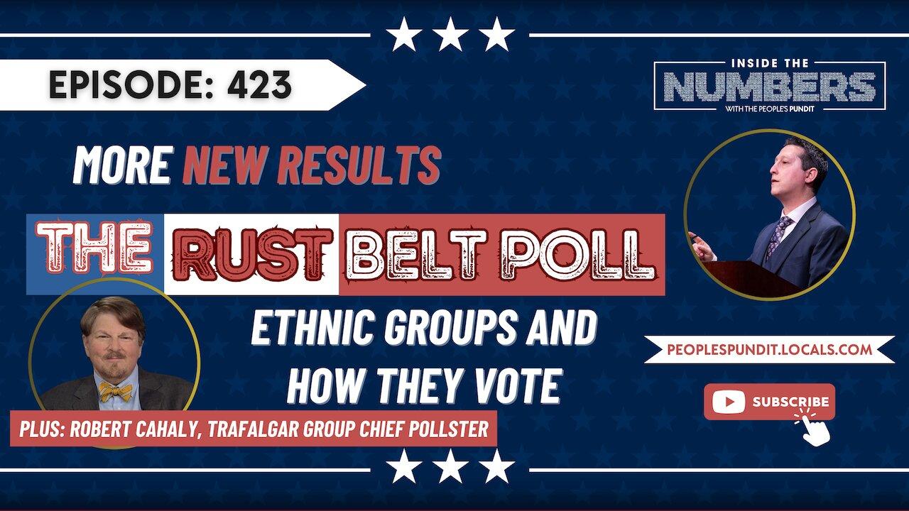 Ethnic Groups in the Rust Belt, Polling Misinformation | Inside The Numbers Ep. 423