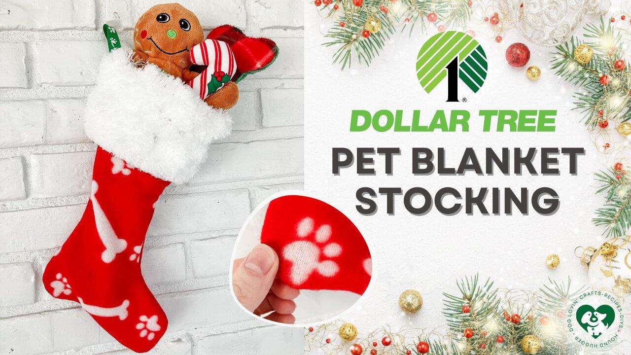 Dollar Tree DIY Pet Blanket Christmas Stocking