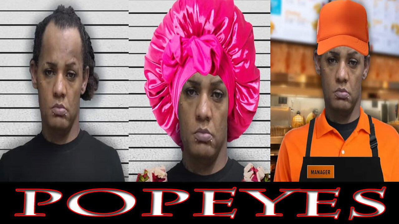 Popeyes Manager Wearing A Dress and A Bonnet Arrested After Stealing $2000