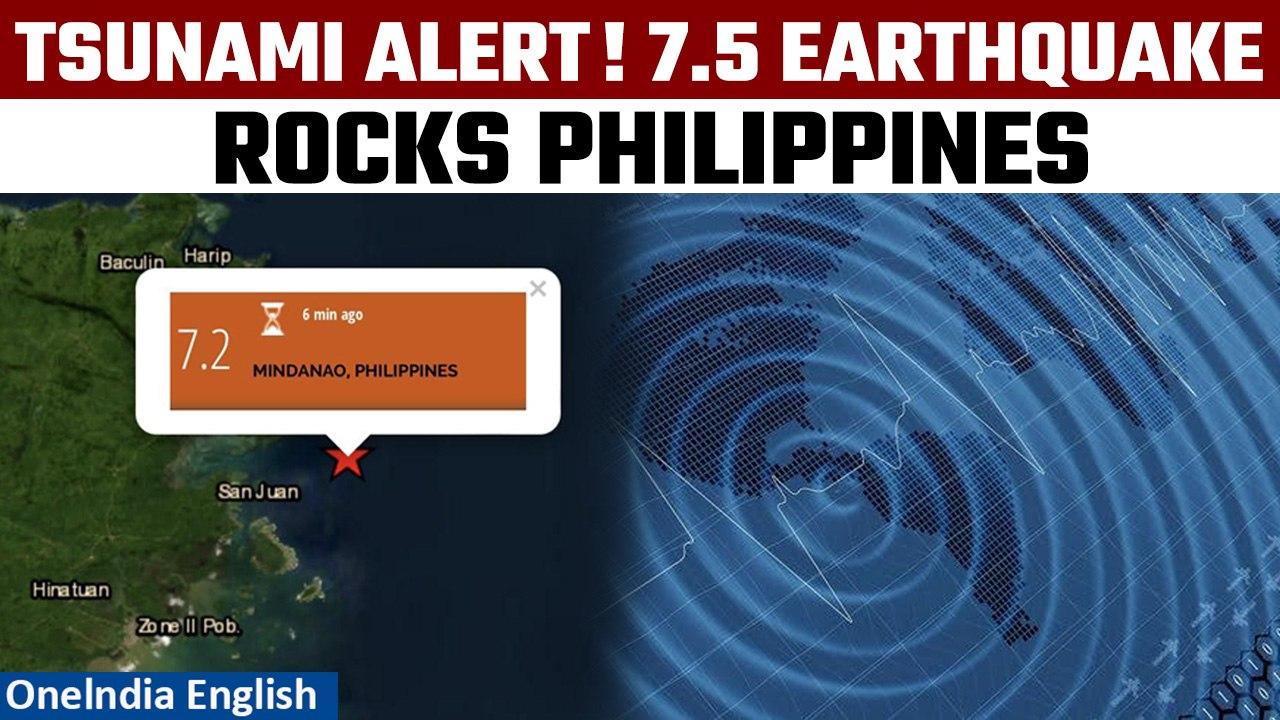 Philippines Rocked by 7.5 Magnitude Quake, Triggers Tsunami Alert| Oneindia News