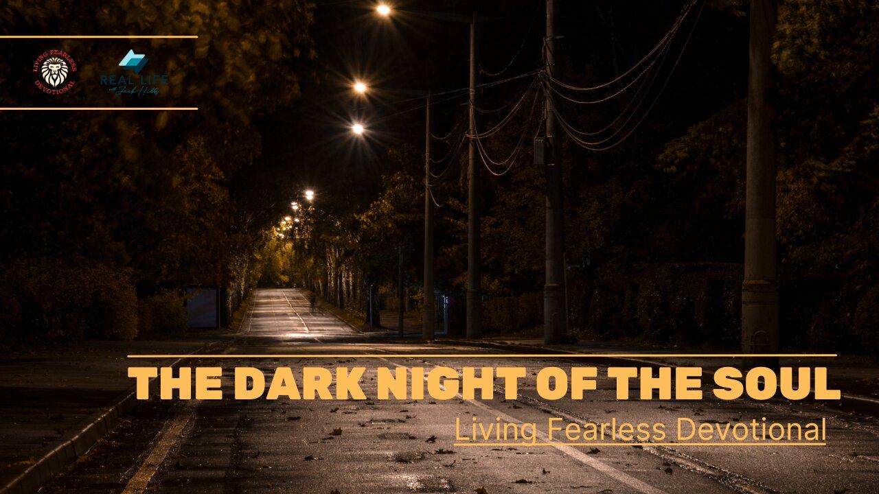 The Dark Night of the Soul - One News Page VIDEO