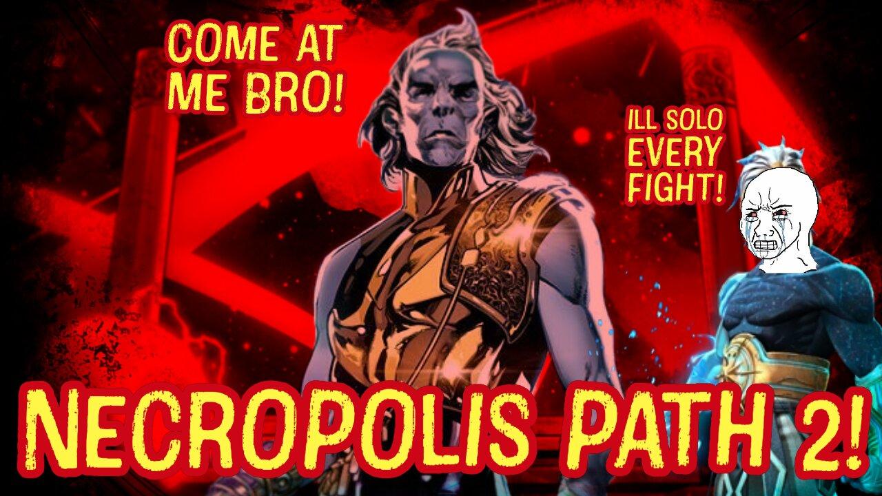 Today Is Necropolis Path 2 Solo On Everyfight! | Marvel Contest Of Champions