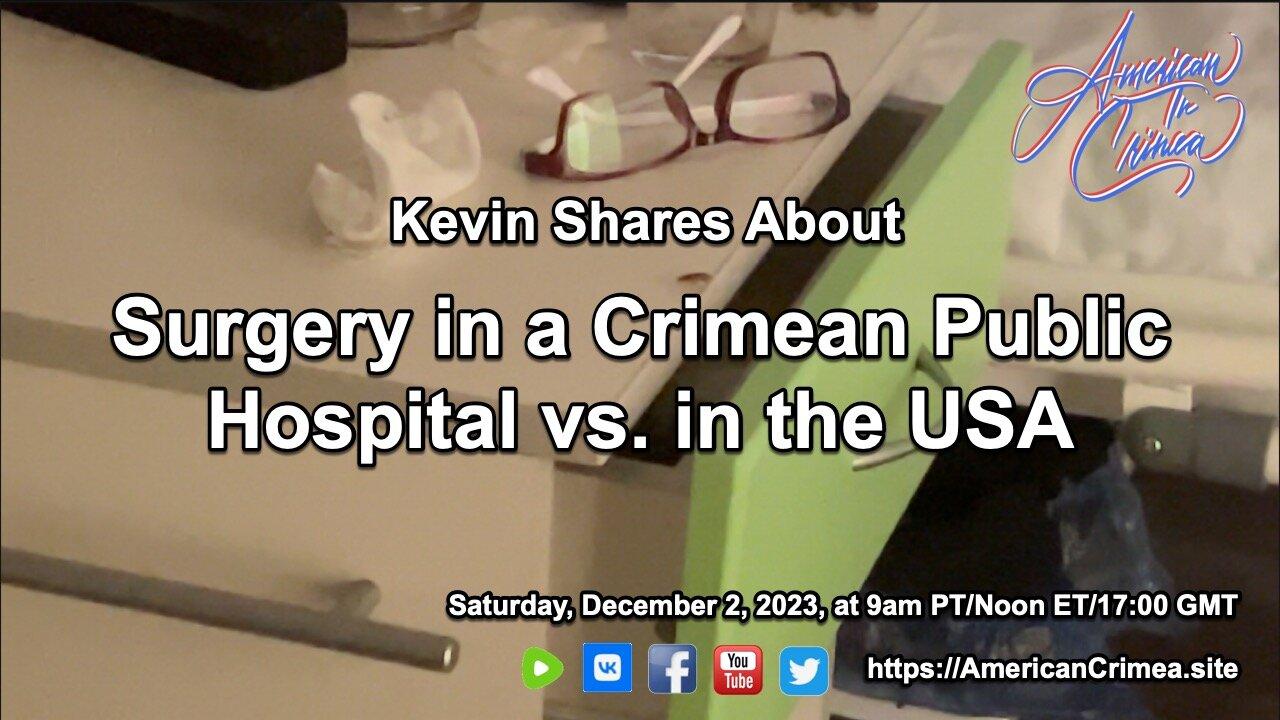 American in Crimea shares his surgery experience in Crimea