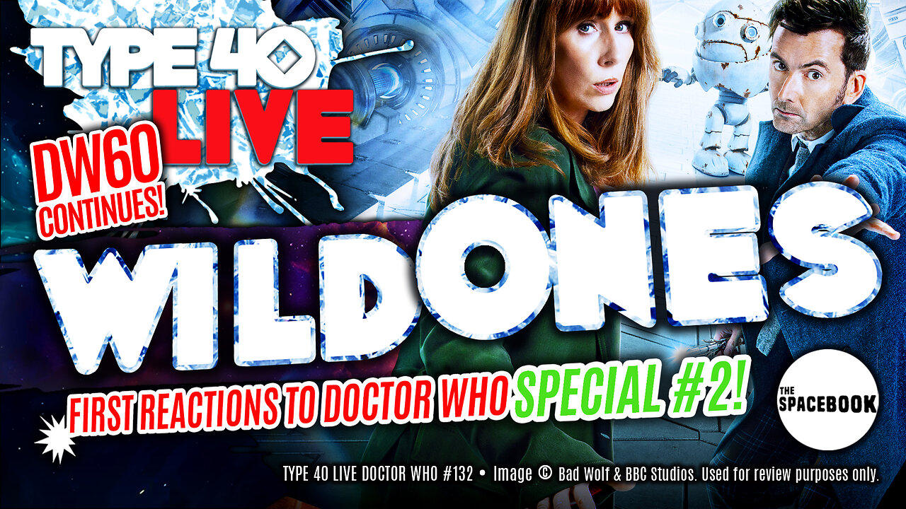 DOCTOR WHO - Type 40 LIVE: WILD ONES - DW60 Special#2 | Wild Blue Yonder Reactions **ALL NEW!!**