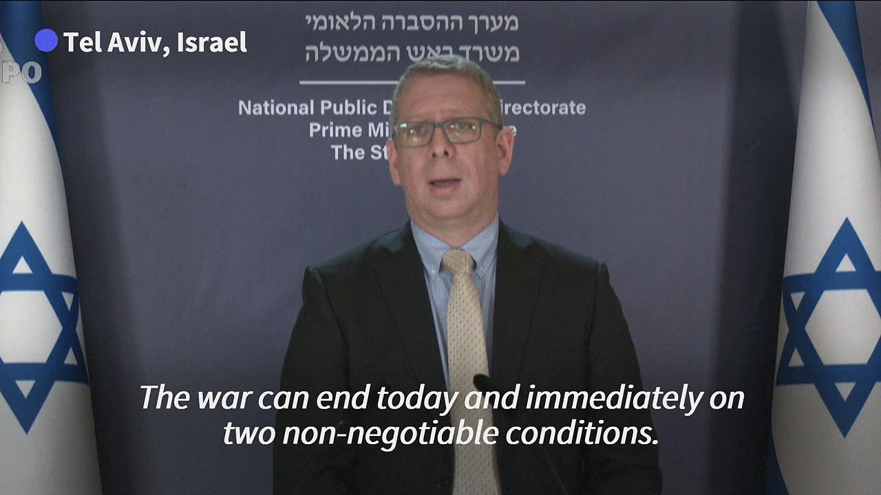 Israel says Gaza war can end 'today' if Hamas meets two conditions
