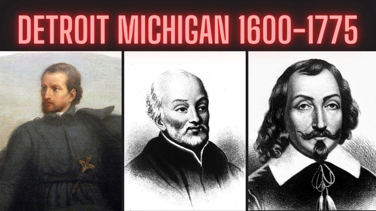 Detroit Michigan - The History - 1787-1825
