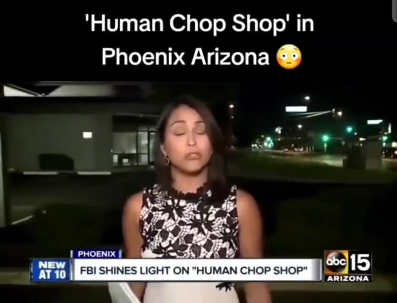 Human Chop Shop In AZ One News Page VIDEO