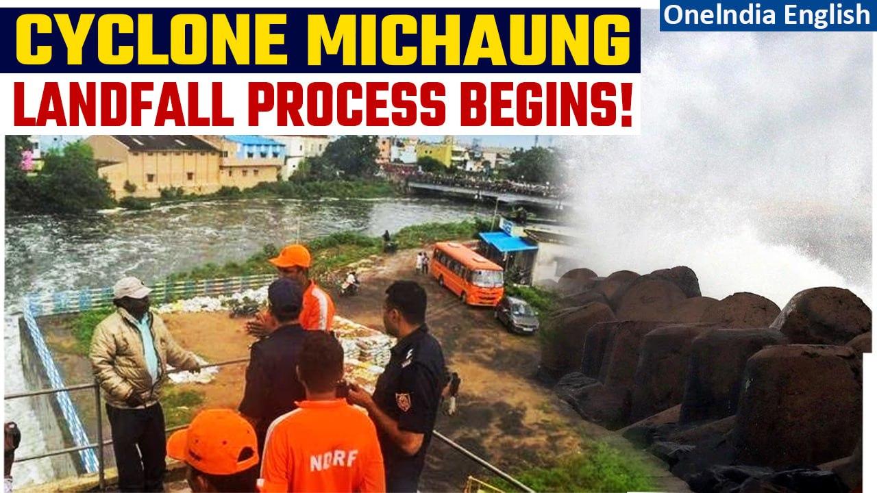Cyclone Michaung: Landfall Process Underway On Andhra's Coast, Relief Teams Ready | Oneindia News