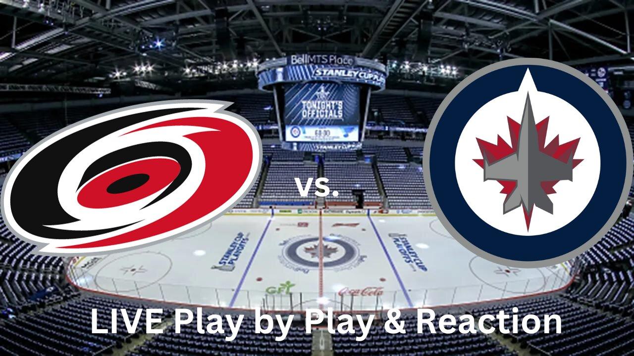 Carolina Hurricanes vs. Winnipeg Jets LIVE Play by Play & Reaction
