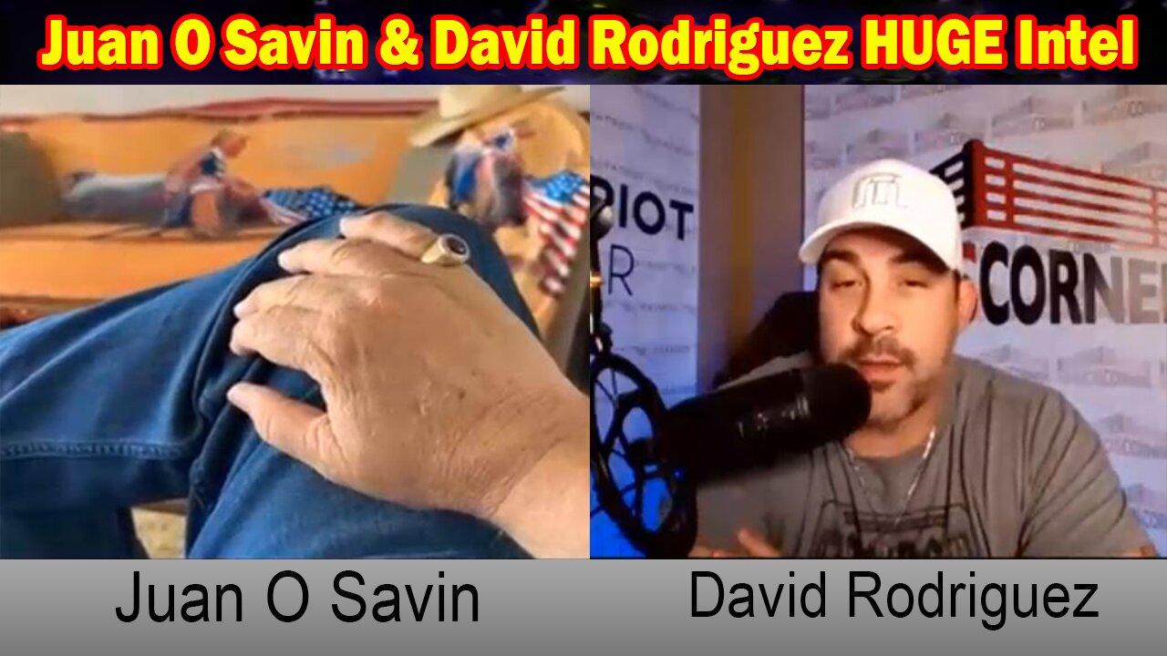 Juan O Savin & David Rodriguez HUGE Intel: "HOW TRUMP RETURNS"