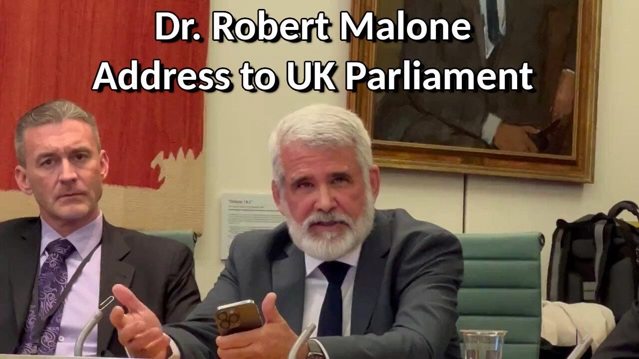 Dr. Robert Malone's Address to the Members of UK Parliament (Dec 4, 2023)