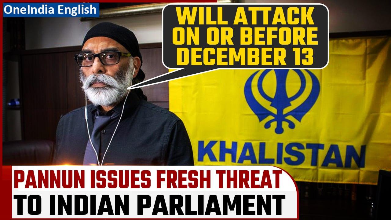 Gurpatwant Singh Pannun issues new threat to Indian Parliament amid Winter Session | Oneindia News