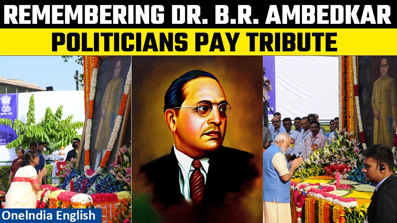 Dr. B.R. Ambedkar Death Anniversary: PM Modi, President Murmu Among Others Pay Tribute | Oneindia