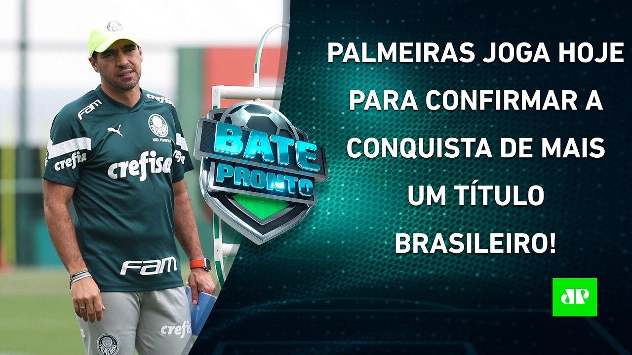 É HOJE! Palmeiras ENFRENTA o Cruzeiro para CONFIRMAR o BICAMPEONATO BRASILEIRO! | BATE PRONTO