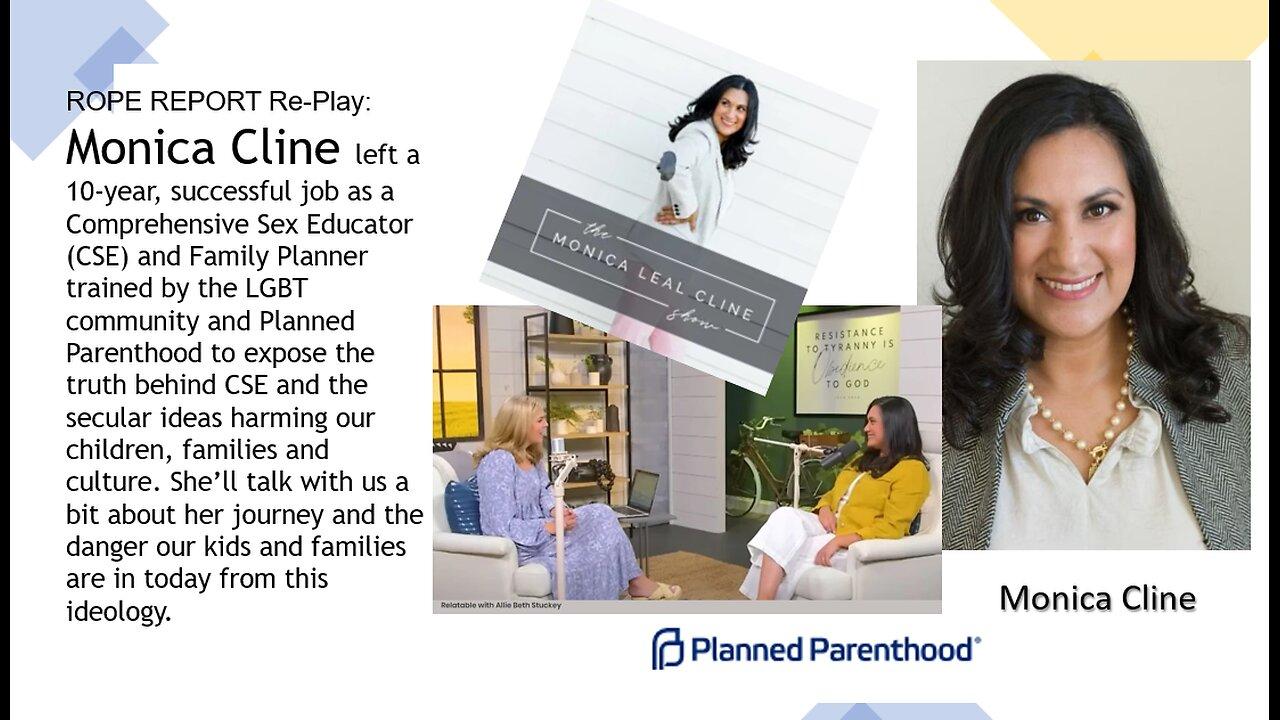 ROPE Report Replay - Monica Cline - What Planned Parenthood Plans For Your Children