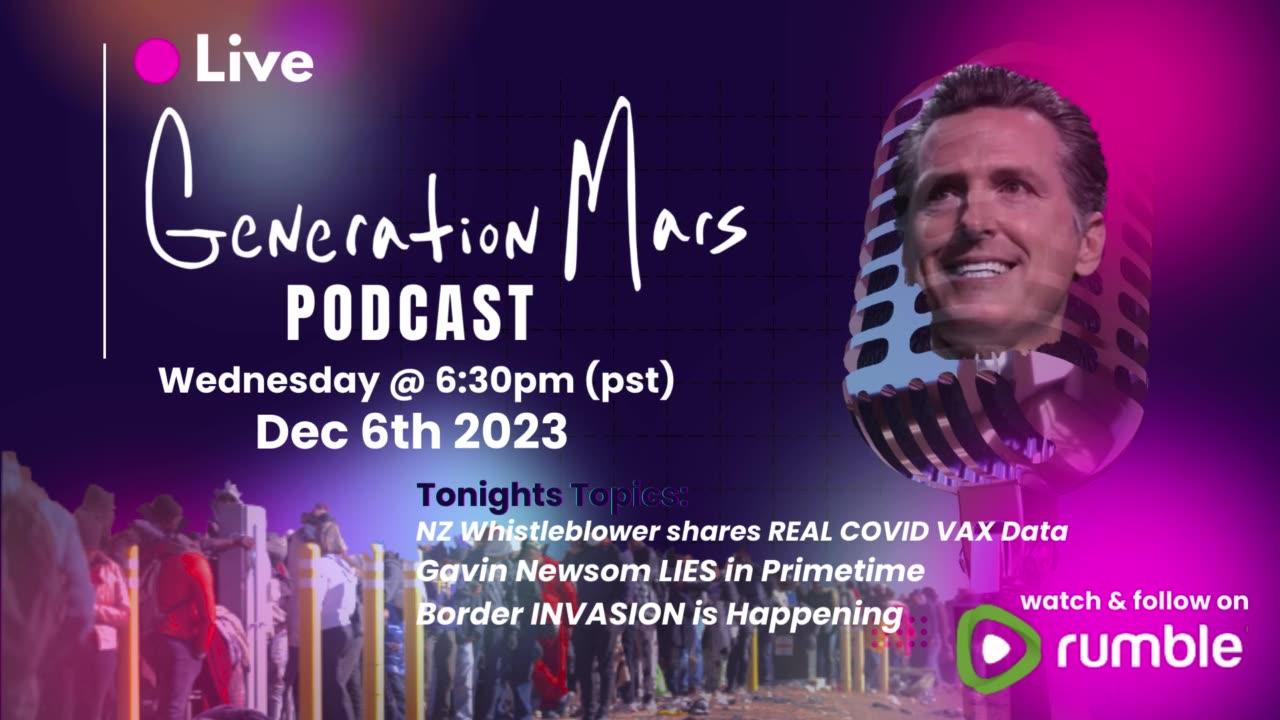 GENERATION MARS Podcast LIVE! WED Starts 6:30pm (pst) 12-6-2023