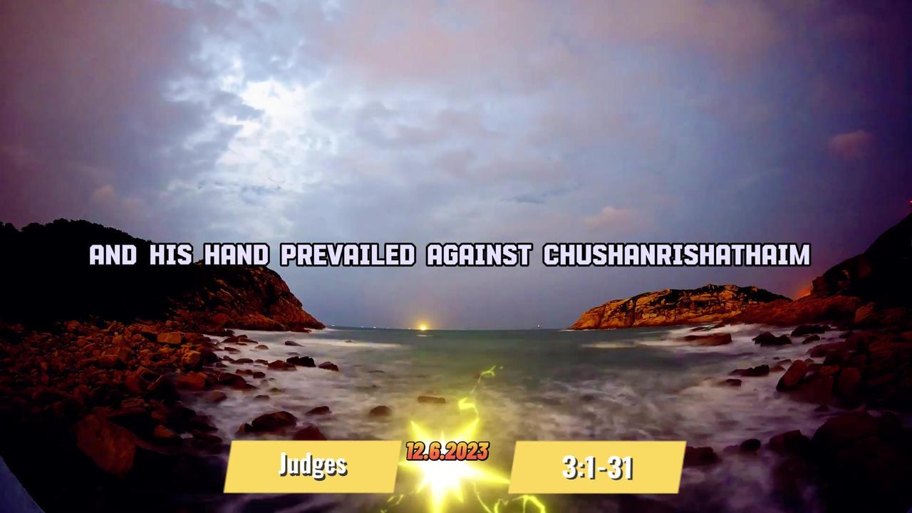 120723 Judges 3:1-31 | Eternal Watchman