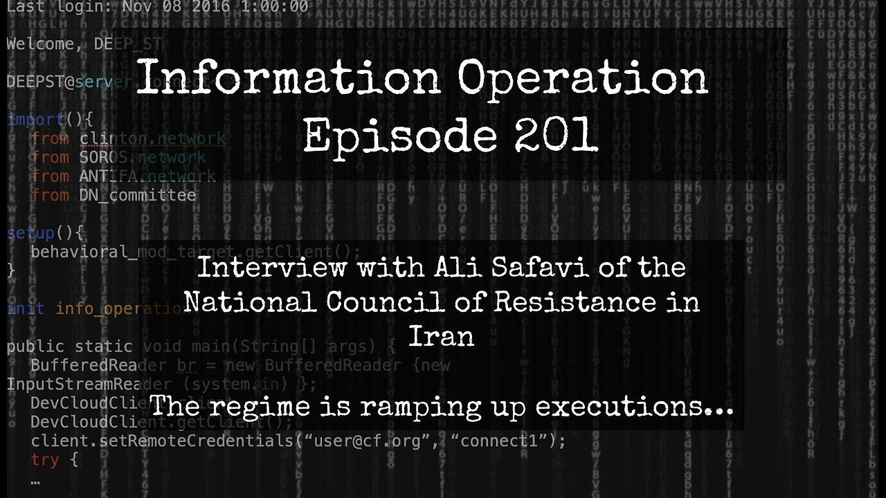 LIVE 7pm EST:  Information Operation - Ali Safavi - National Council Of Resistance In Iran