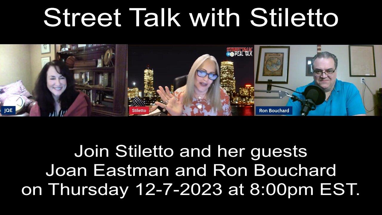 Street Talk with Stiletto 12-7-2023