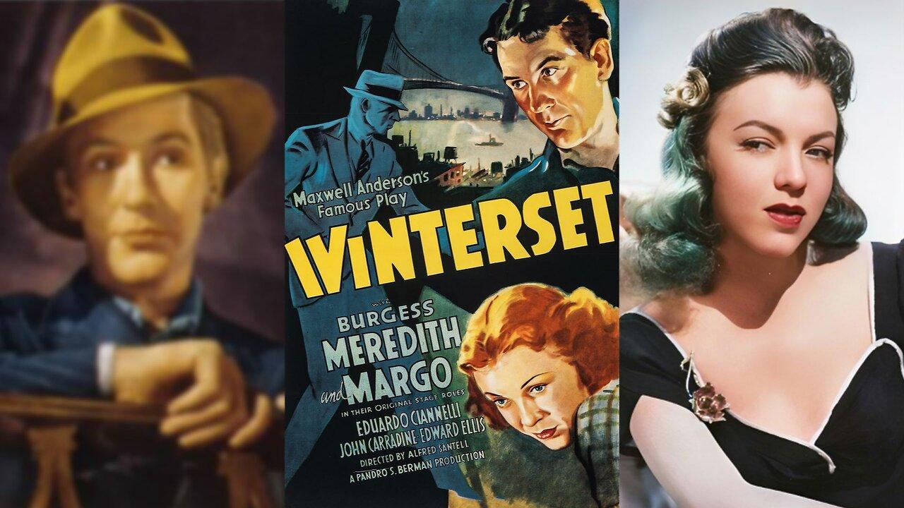 WINTERSET (1936) Burgess Meredith, Margo & Eduardo Ciannelli | Crime, Drama | COLORIZED
