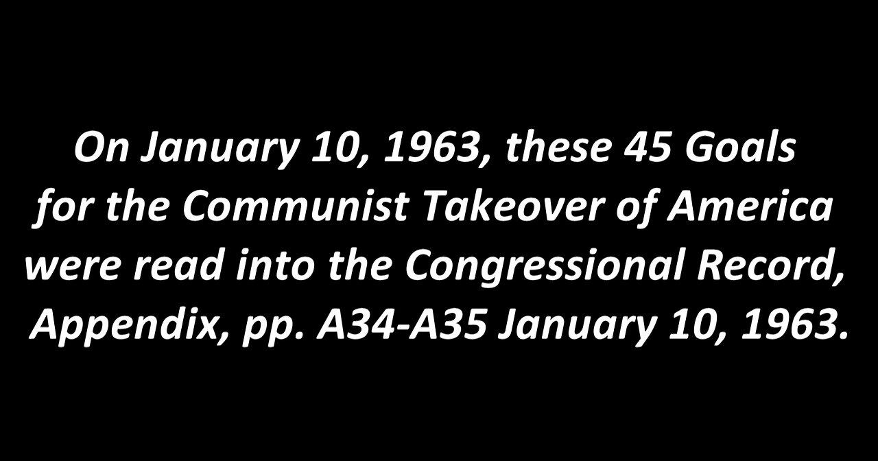 Goals Of The Communist Takeover Of America As One News Page Video