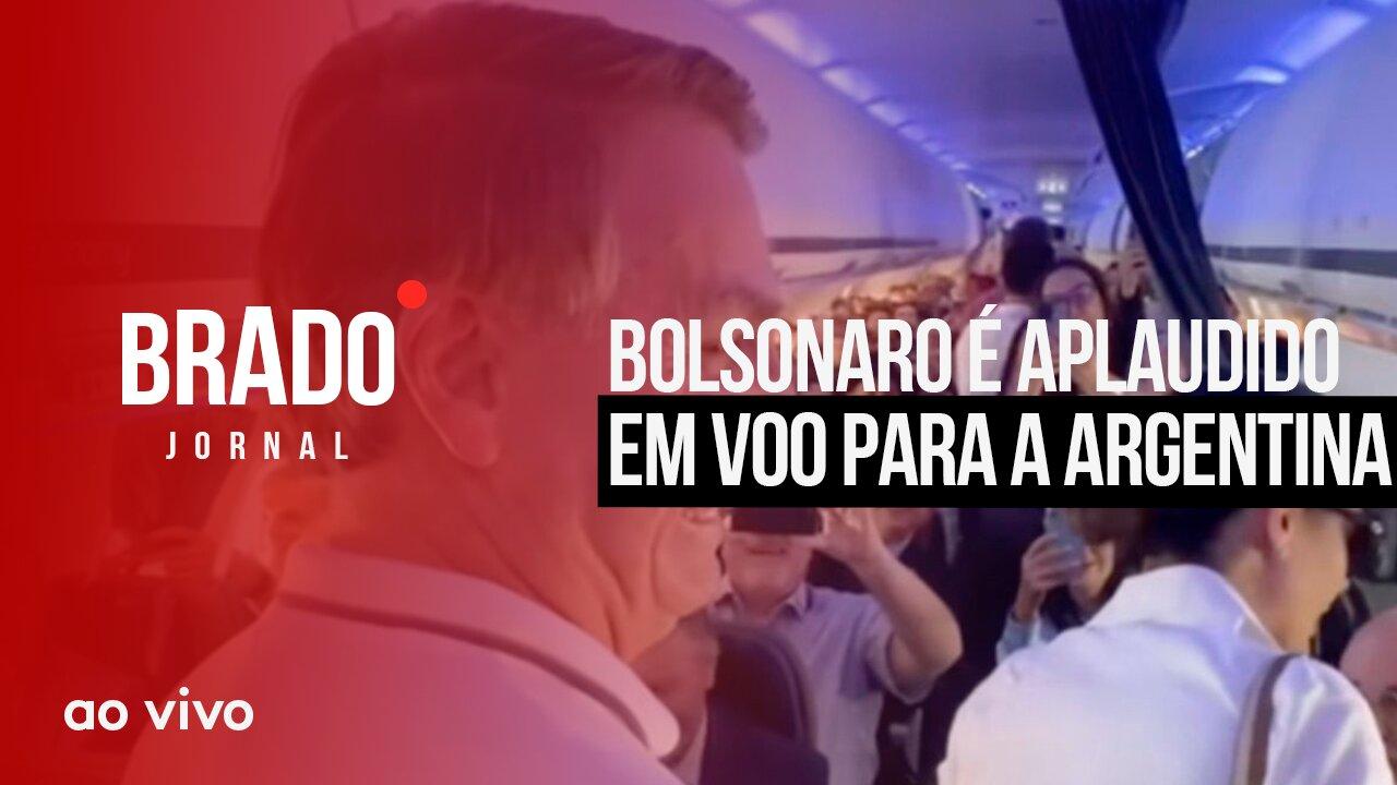 BOLSONARO É APLAUDIDO EM VOO PARA A ARGENTINA - AO VIVO: BRADO JORNAL - 08/12/2023