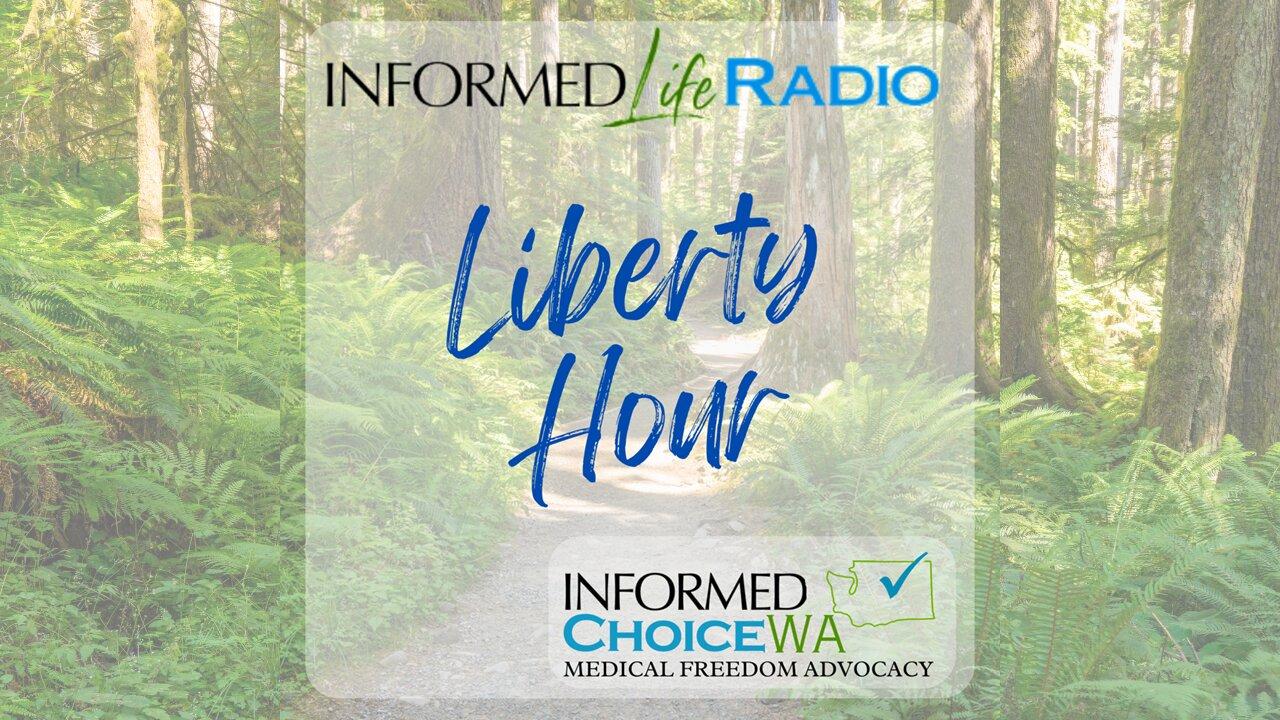 Informed Life Radio 12-08-23 Liberty Hour - Prescriptions for Food?