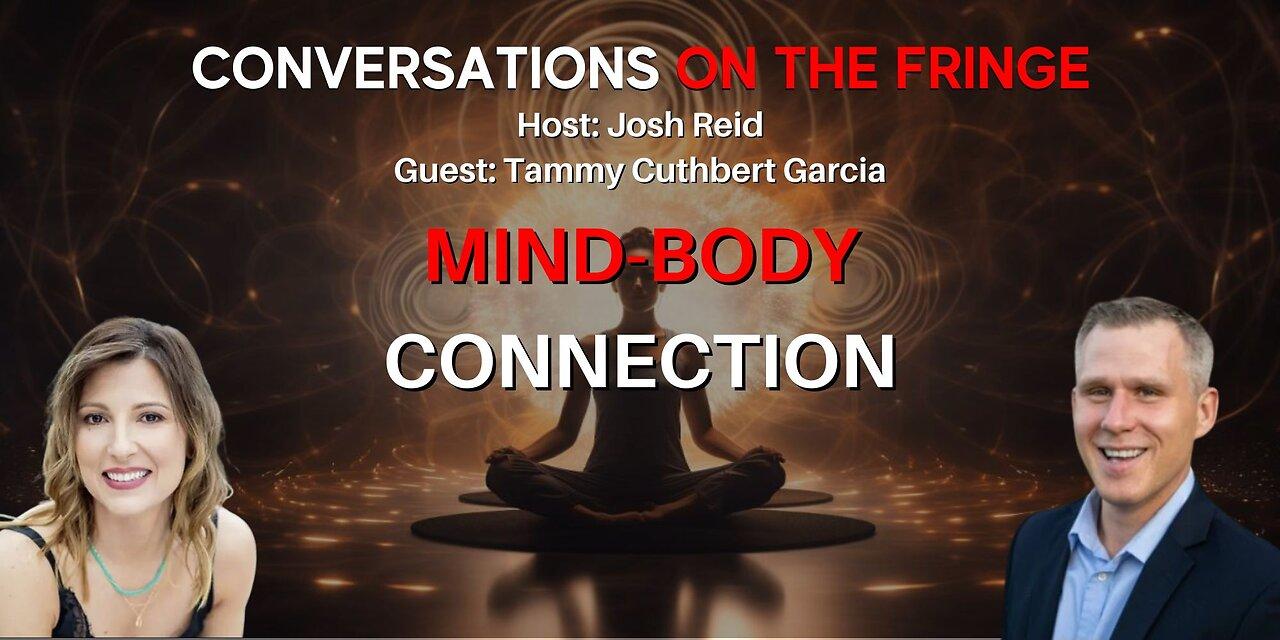 Mind-Body Connection w/ Tammy Cuthbert Garcia | - One News Page VIDEO