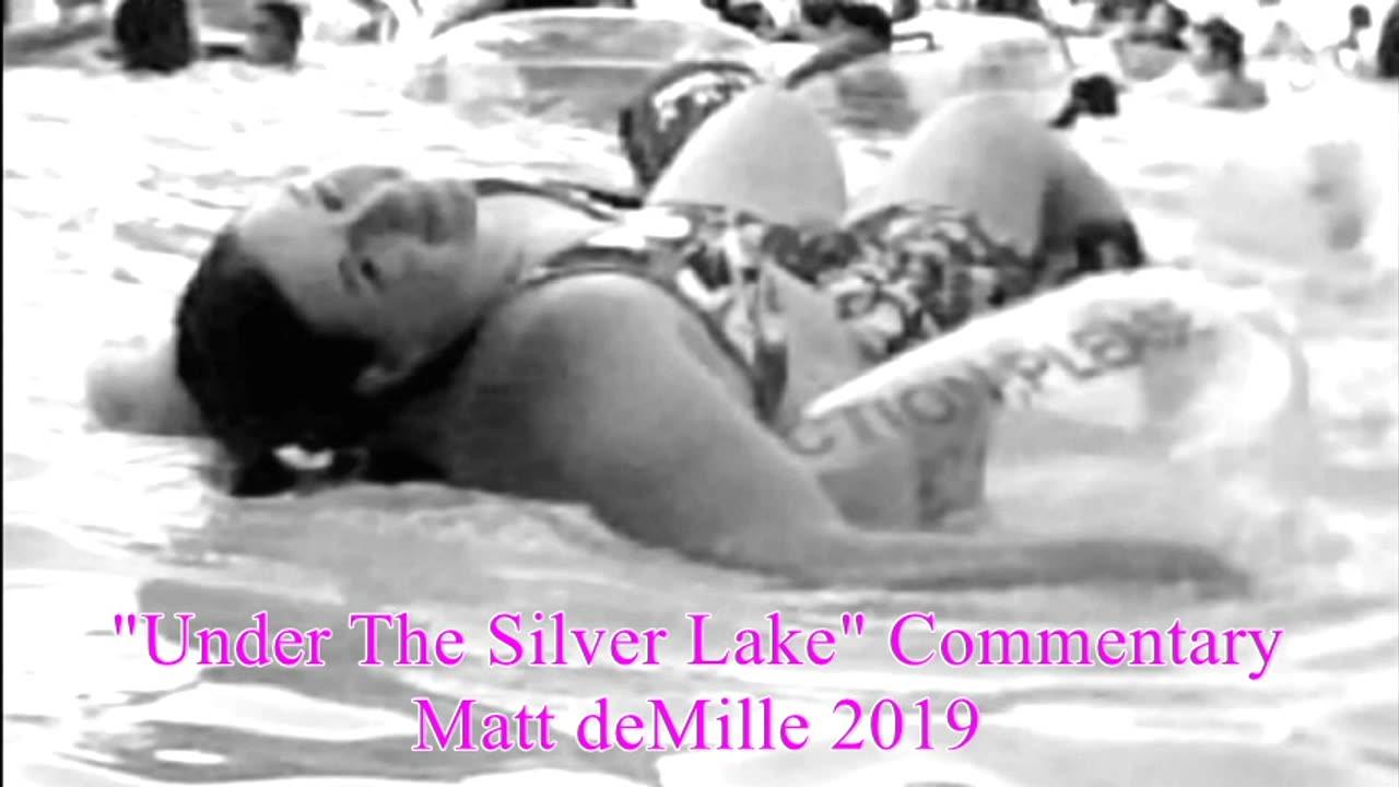 Matt deMille Movie Viewing Experiment #14: Under The Silver Lake