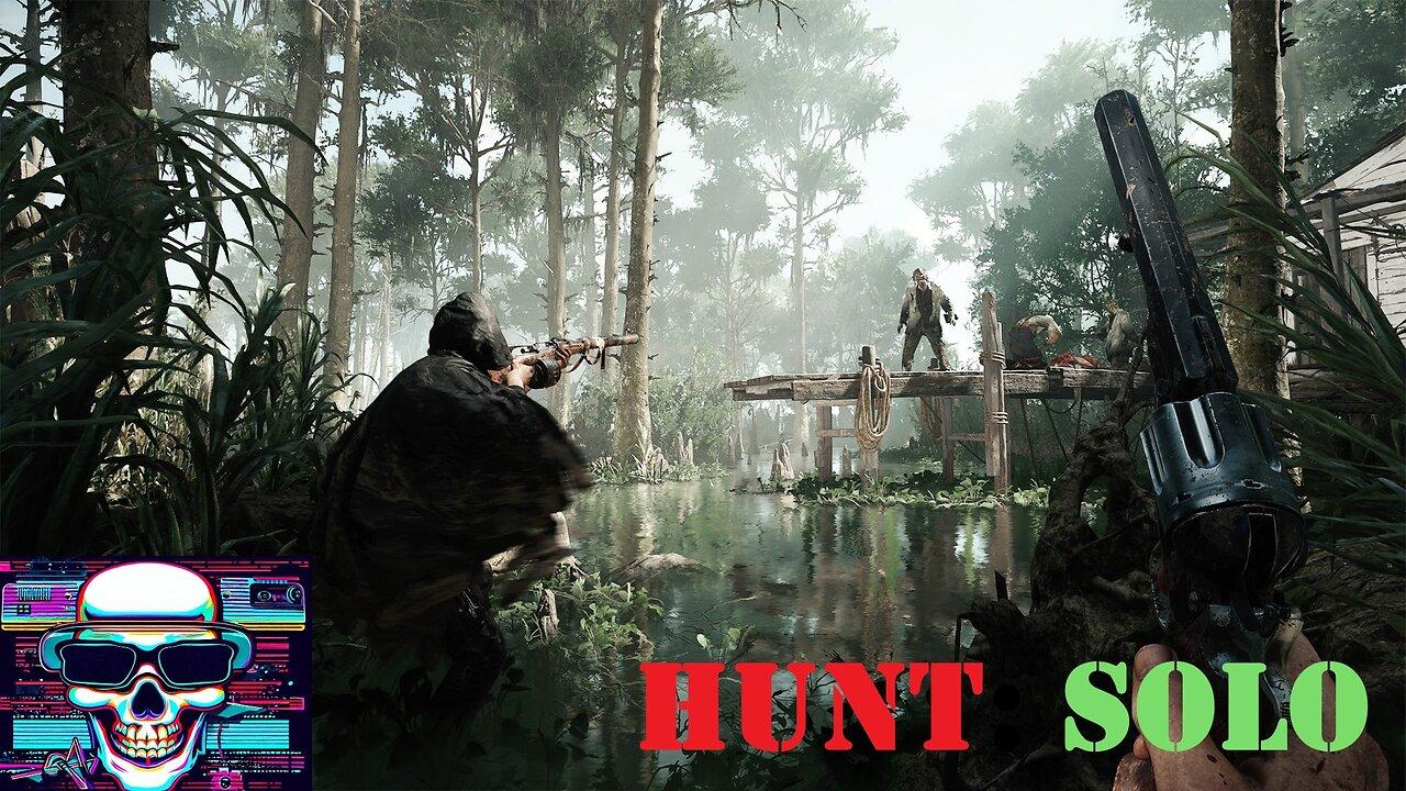 Hunt Showdown --- SOLO NOOB ** STREAM **
