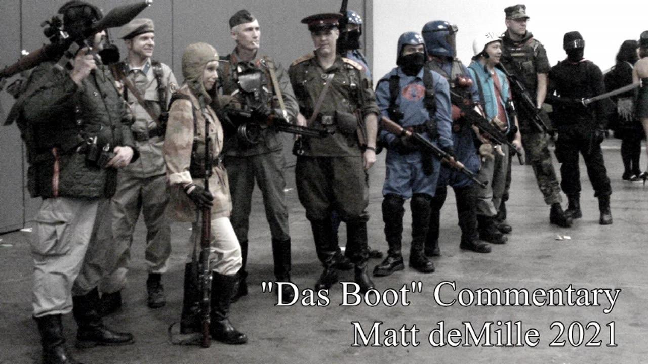 Matt deMille Movie Viewing Experiment #36: Das Boot!