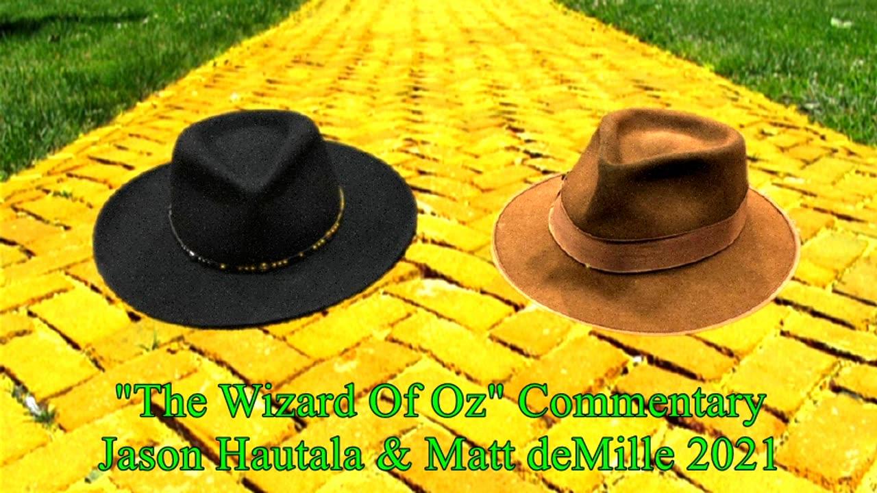 Matt deMille Movie Viewing Experiment #38: The Wizard Of Oz