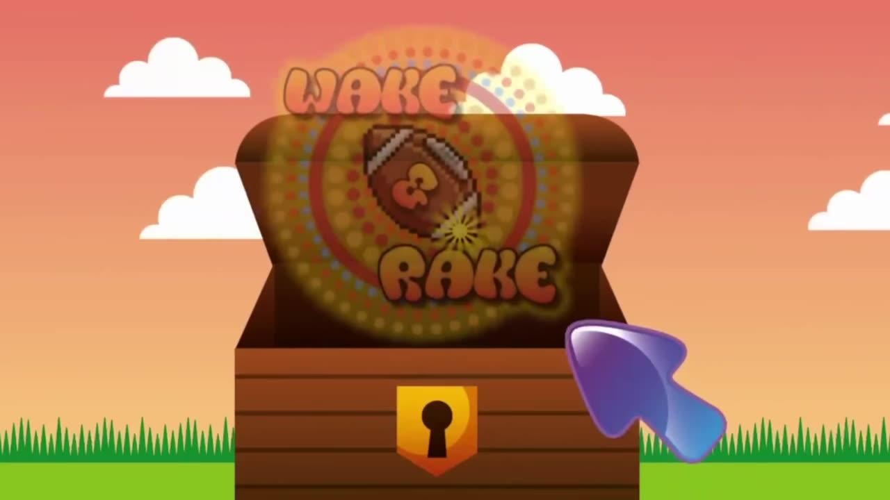 WAKE AND RAKE