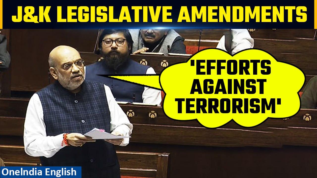 Amit Shah on J&K Legislative Amendments in Rajya Sabha: Strides Made Against Terrorism | Oneindia