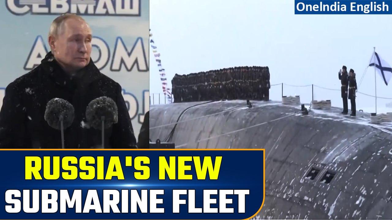 Putin Unveils Strategic Nuclear Submarines, Emphasises Naval Power Expansion| Oneindia