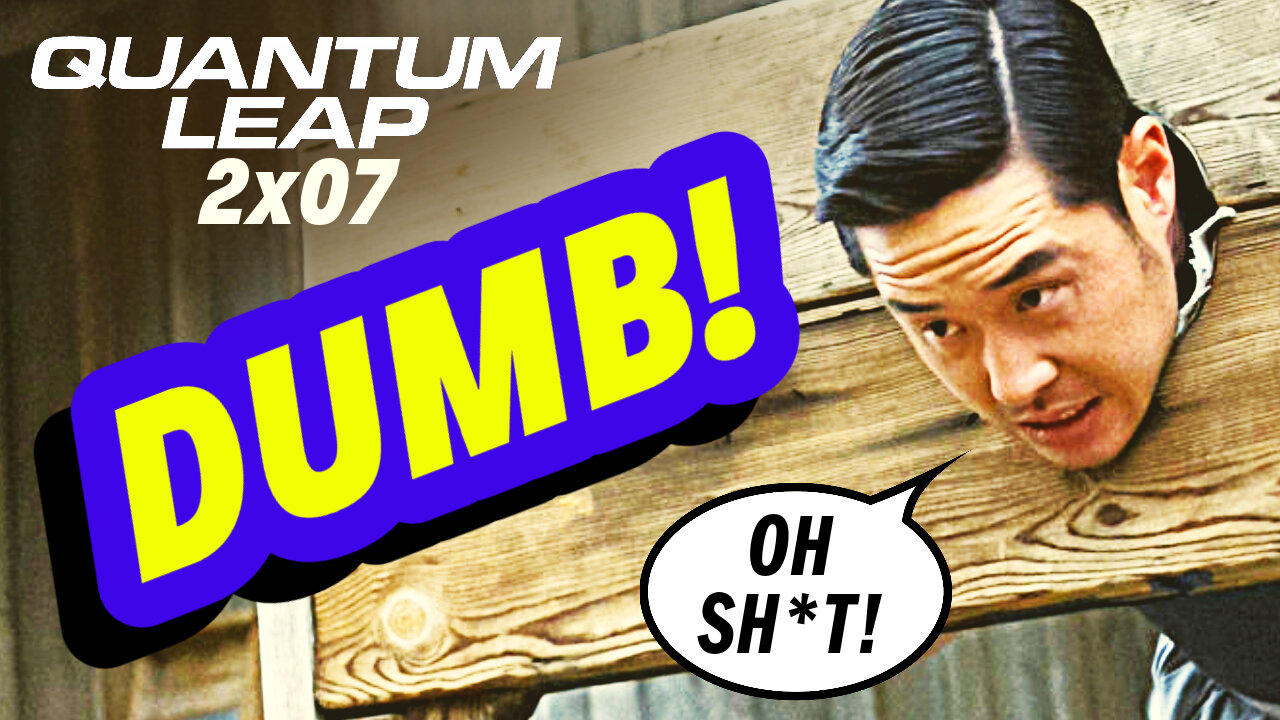 Quantum Leap Review 2x07 is DUMB | "A Kind of Magic" Season 2 Episode 7