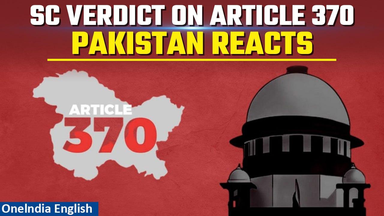 Article 370 verdict: Pakistani media reacts as SC validates abrogation of Article 370 | Oneindia