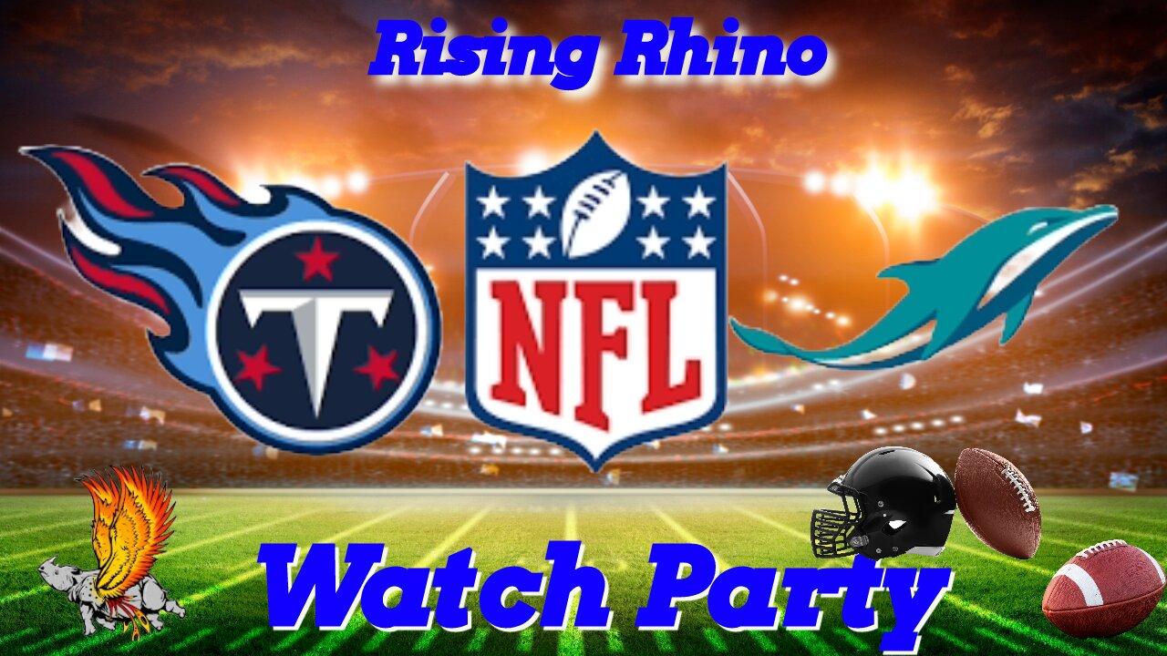 Tennessee Titans vs Miami Dolphins Watch Party