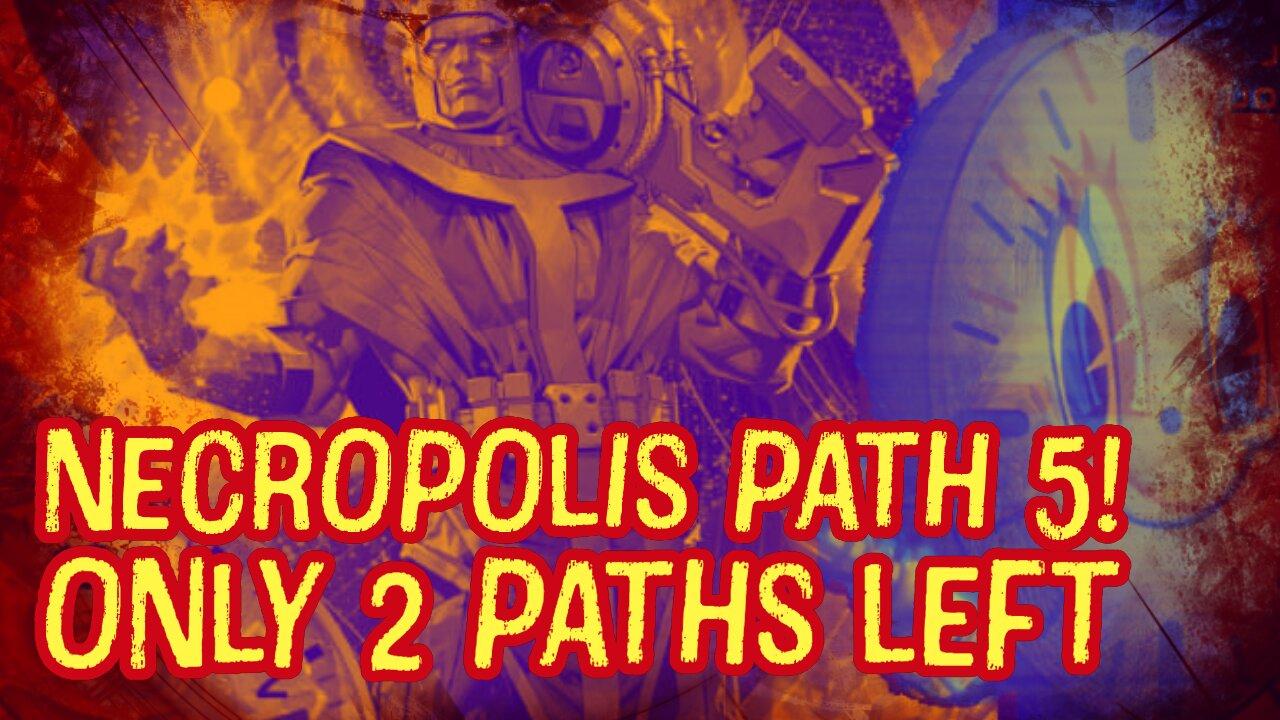 Path 5 In The Necropolis... Only 2 Paths Left! | Marvel Contest Of Champions