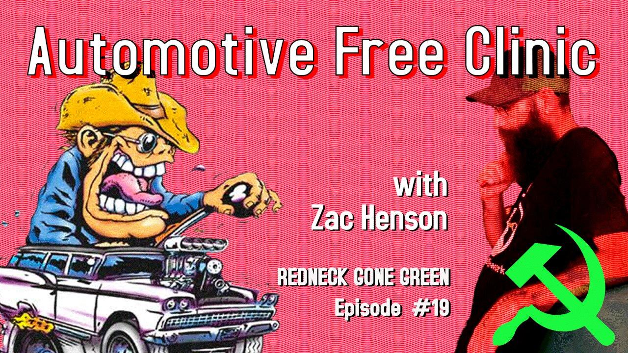 Automotive Free Clinic with Zac Henson