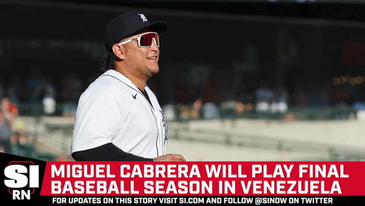 Miguel Cabrera Will Play One More Season of Baseball
