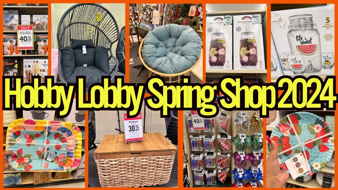 Hobby Lobby Spring Shop 2024🧡🛒Hobby Lobby Shop W/Me 🧡🛒New at Hobby Lobby | #hobbylobby