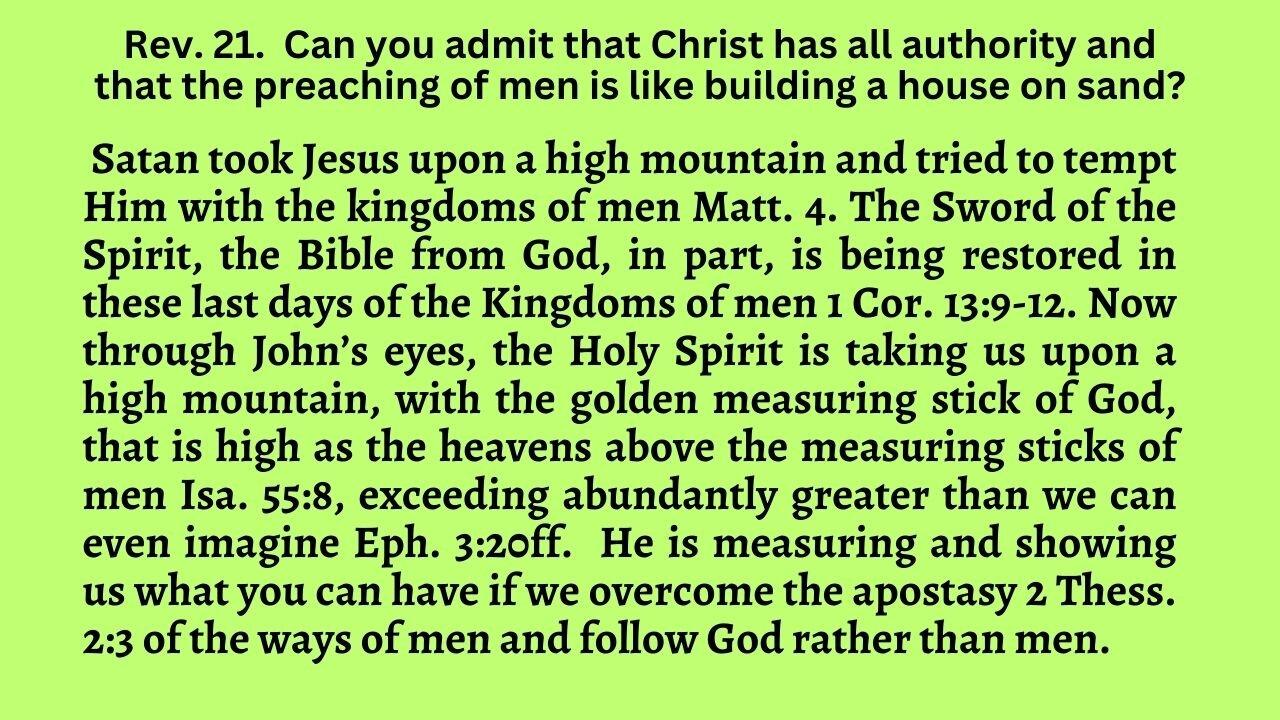 Rev  21. One faith, from God Christianity, is as high as the heavens above the religions of men