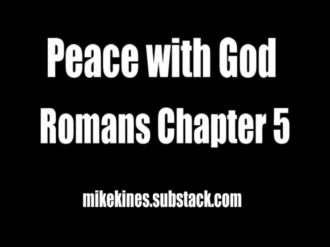 Peace with God. Romans chapter 5 One News Page VIDEO