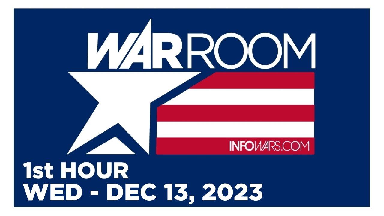 WAR ROOM [1 of 3] Wednesday 12/13/23 • HUNTER BIDEN & MSM LIES, News, Reports & Analysis • Infowars