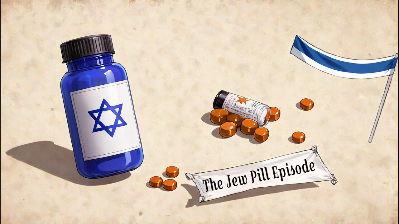 The Jew Pill Episode