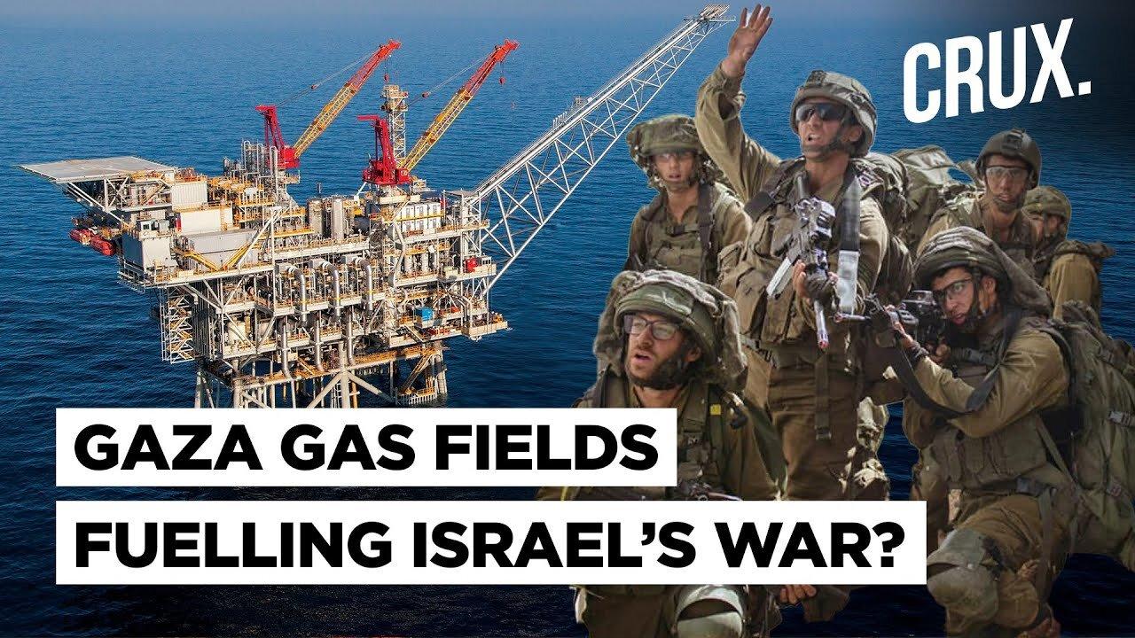 Gaza Gas Reserves Israel's Real Agenda In Hamas War? EU, US Join Energy Race Post Russia Ukraine War