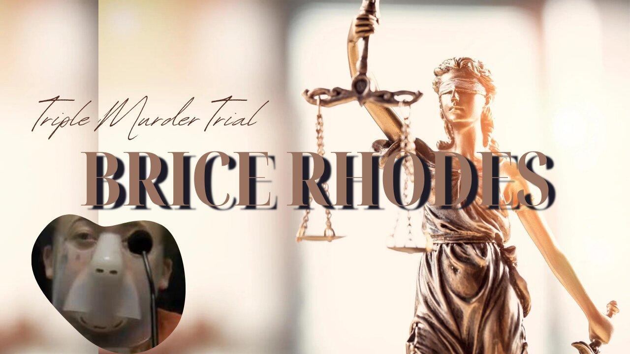 LIVE COVERAGE Triple Murder Trial KY v. Brice Rhodes | Day 3 Morning