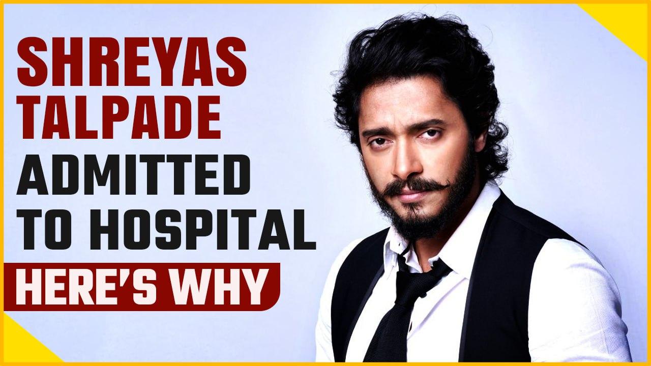 Actor Shreyas Talpade Admitted to Mumbai Hospital After Heart Attack on Set| Oneindia News